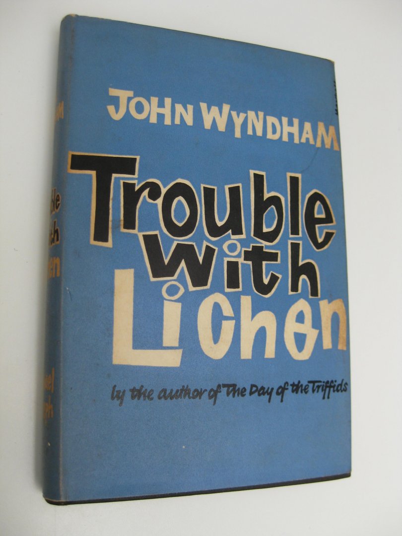 Wyndham, John - Trouble with Lichen