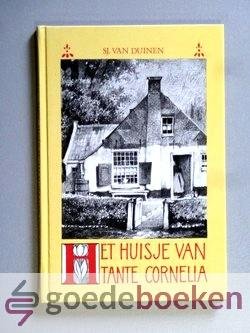 Duinen, Sj. van - Het huisje van tante Cornelia