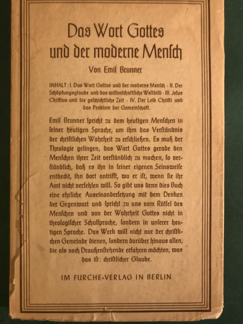 Brunner, Emil - Das Wort Gottes und der moderne Mensch