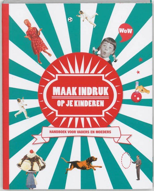 C. Halkes & A. amp; Piers - Maak indruk op je kinderen