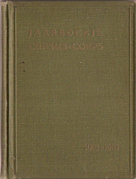 Redactie-Commissie - Jaarboekje Cursus-Corps 1918-1919 (1e jg.)