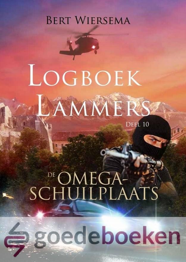 Wiersema, Bert - De omegaschuilplaats  *nieuw* - Logboek Lammers, deel 10 --- Logboek Lammers, deel 10