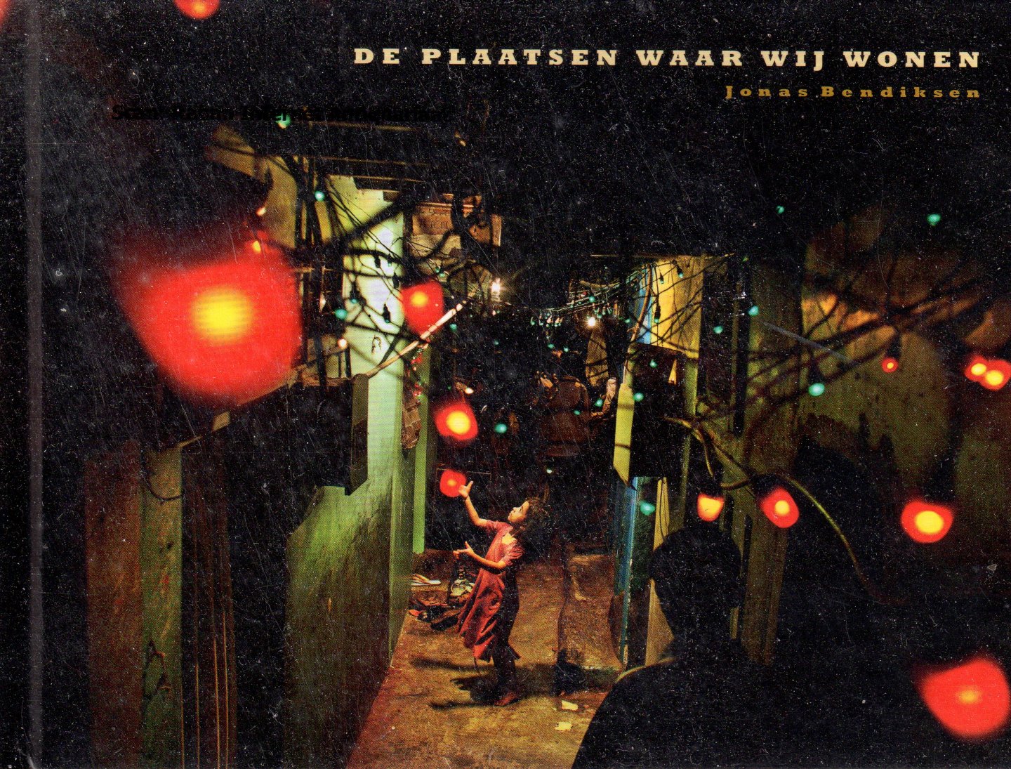 Bendiksen, Jonas - De plaatsen waar wij wonen