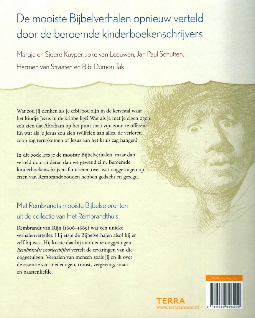 Witt, Koos de ; Kuyper, Margje ... [et al.] - Rembrandts voorleesbijbel : de mooiste prenten uit de collectie van Het Rembrandthuis