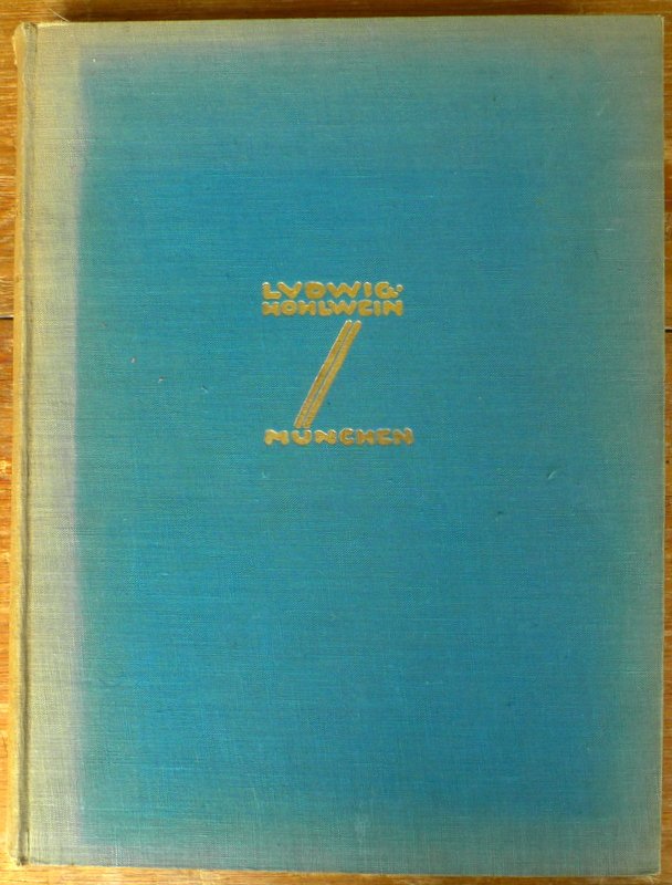 Frenzel, Prof. H.K.; introduction by Schubert, Dr. W.F.; translation by Scheffauer, H.G. - Ludwig Hohlwein