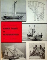 Desnerck, G. en R. - Vlaamse Visserij en Vissersvaartuigen, deel II, de vaartuigen