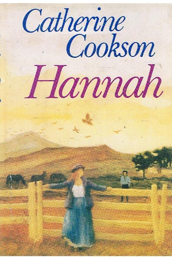 Cookson, Catherine - Hannah