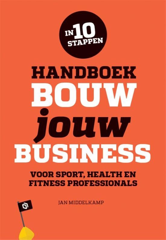 Jan Middelkamp - Handboek bouw jouw business