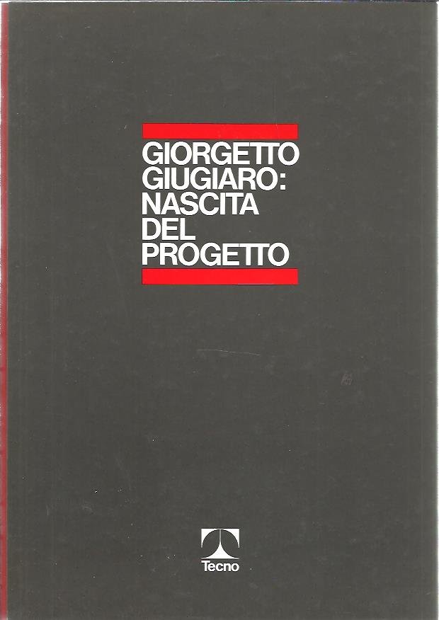GIUGIARO, Giugiaro - Giorgetto Giugiaro - Nascita del progetto.