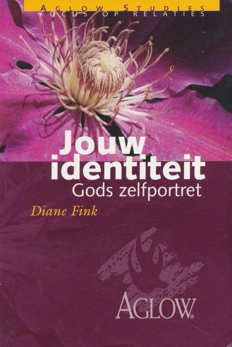 Fink, Diane - Jouw identiteit. Gods zelfportret