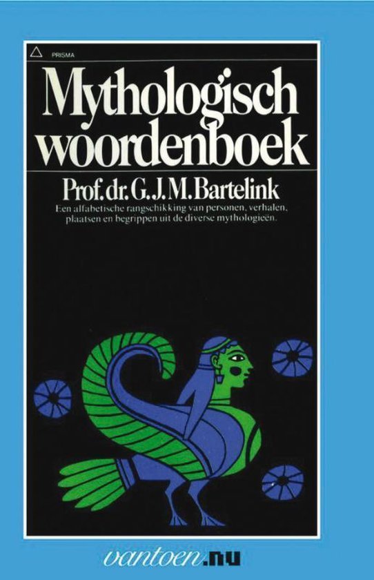Bartelink, G.J.M. - Mythologisch woordenboek