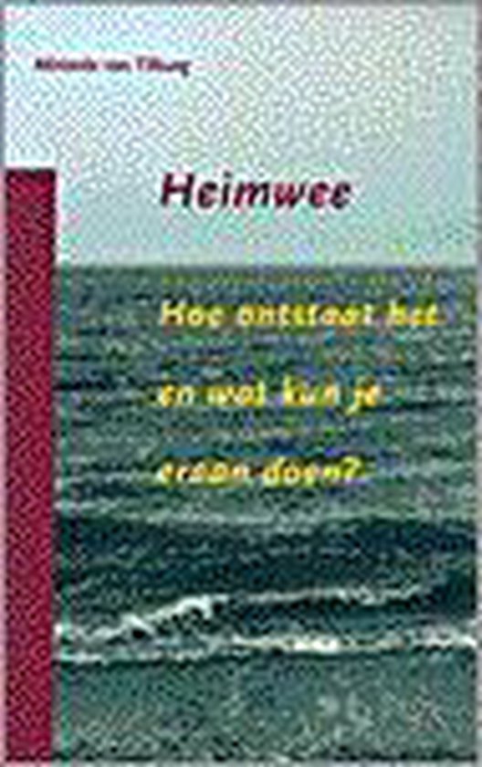 Tilburg, M. van - Heimwee