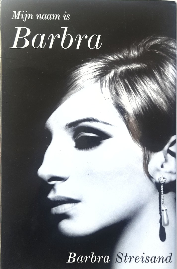 Barbra Joan Streisand - Mijn naam is Barbra