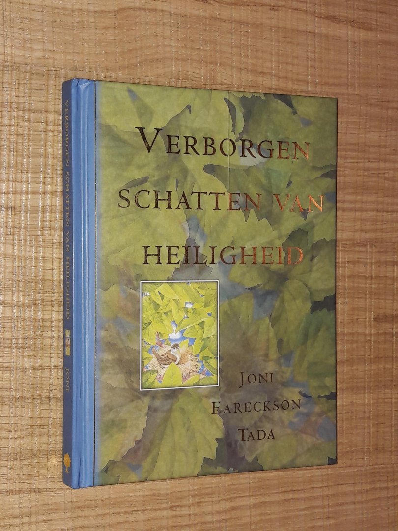 Tada, J. Eareckson - Verborgen schatten van heiligheid