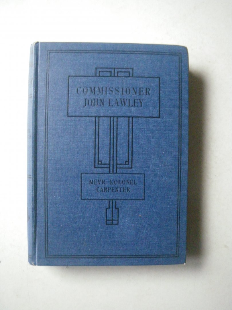 Carpenter, mevr. Kolonel , "Een levend Halleluja" (Generaal Bramwell Booth) - Commissioner John Lawley