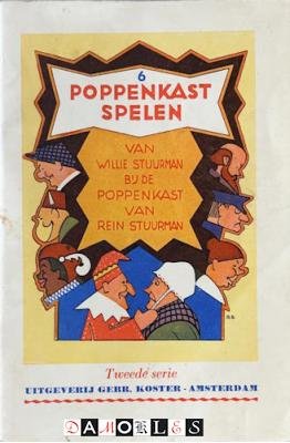 Willie Stuurman, Rein Stuurman - 6 Poppenkastspelen. Tweede serie