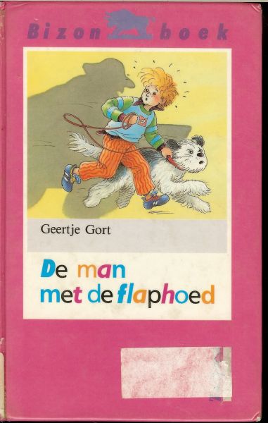 Gort, Geertje .. Omslag en  tekeningen van Lieve Beaten - De man met de flaphoed