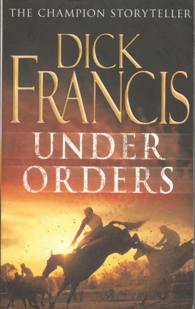 Francis, Dick - Under Orders