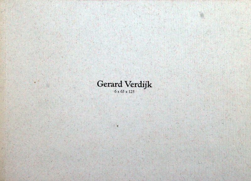 Gallery Baks,Den Haag - Gerard Verdijk 6 x 65 x 125
