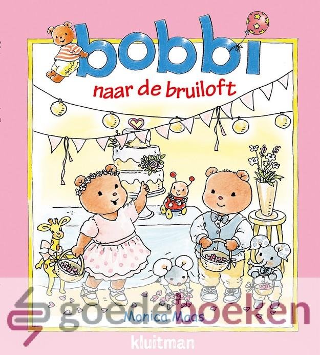 Maas, Monica - Bobbi naar de bruiloft *nieuw*