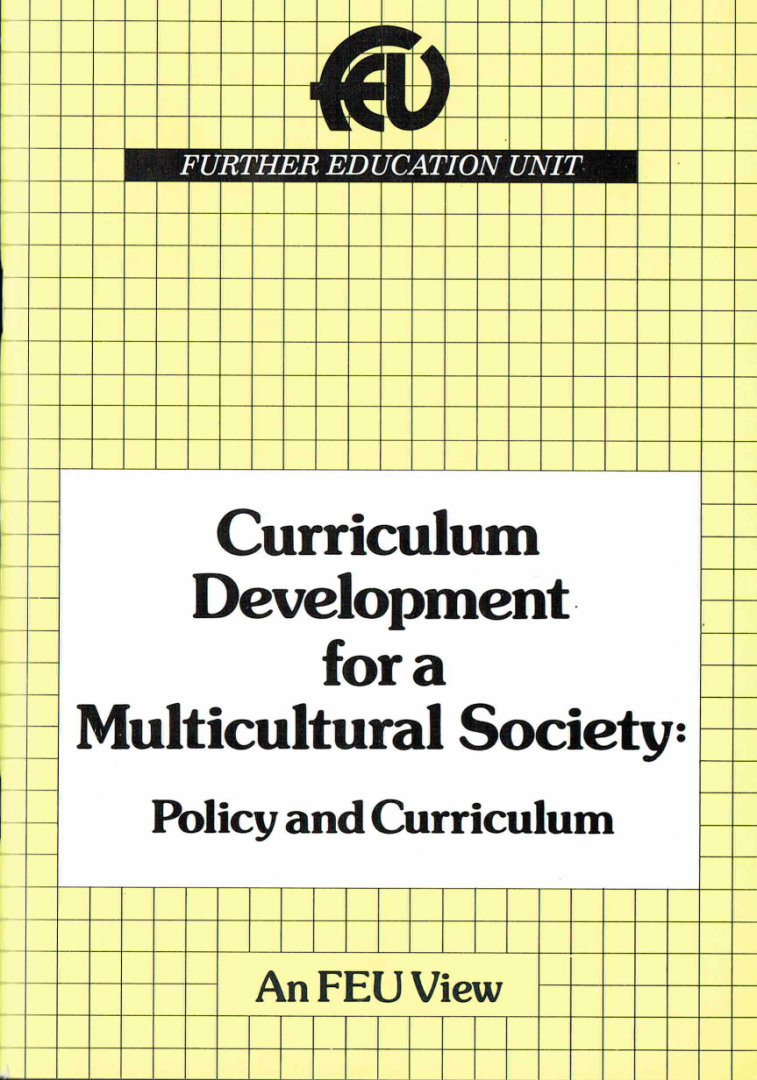 Mansell, Jack - Curriculum Development for a Multicultural Society: Policy and Curriculum. An FEU View