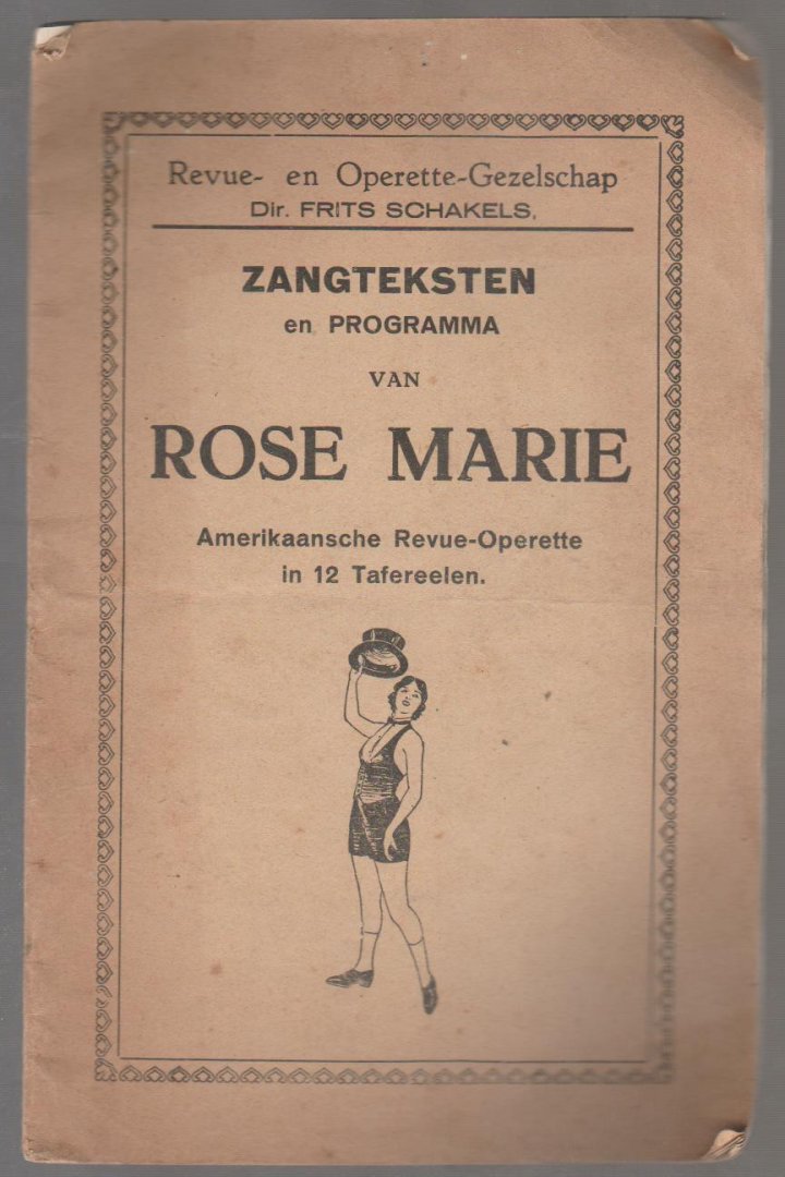  - Rose Marie  Amerikaanse Rebue-operette