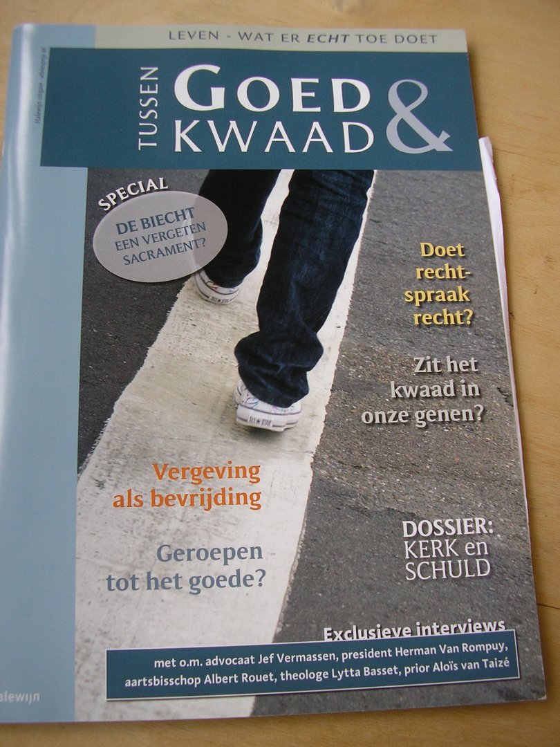 Cornu, Ilse en Johan van der Vloet - Tussen Goed & Kwaad (special over de biecht e.d. ) magazine in de reeks `Leven - wat er echt toe doe`