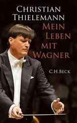 Mein Leben mit Wagner