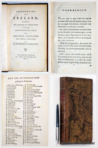 PASPOORT, ZACHARIAS, - Beschrijving van Zeeland, zijnde het negende en tiende deel van den Tegenwoordigen staat der Vereenigde Nederlanden, ten deele vervolgd.