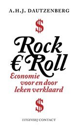 Rock ? roll - SIGNED - economie voor en door leken verklaard