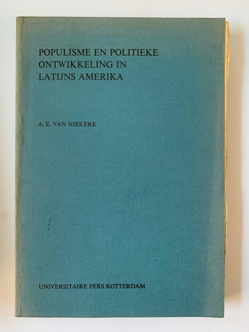A.E. van Niekerk - Populisme en politieke ontwikkeling in Latijns Amerika