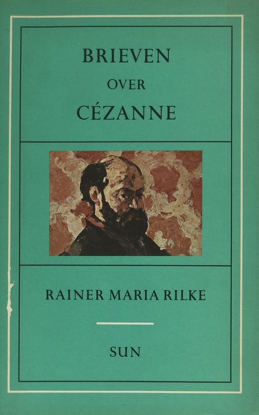 Rilke, R.M. - Brieven over Cezanne / druk 1
