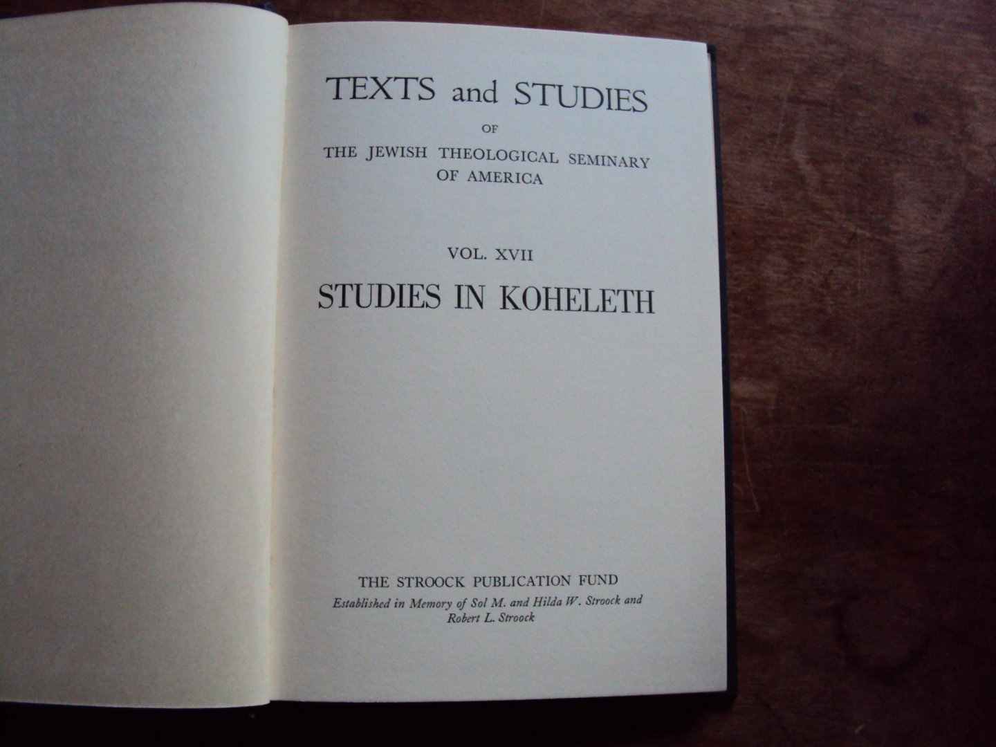Ginsberg, H. Louis - Studies in Koheleth (Texts and Studies of the Jewish Theological Seminary of America Vol. XVII)
