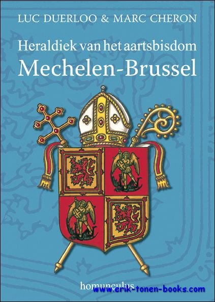 Luc Duerloo, Marc Cheron. - Heraldiek van het aartsbisdom Mechelen-Brussel.