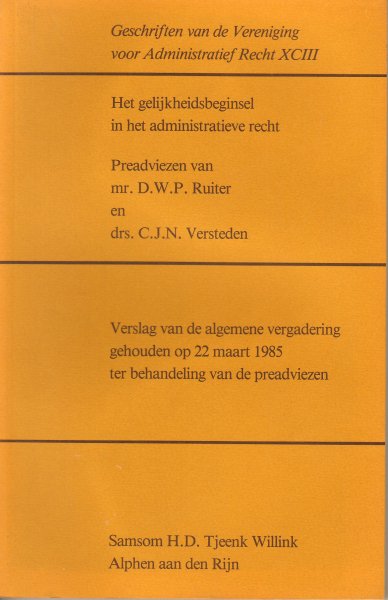 Ruiter, D.W.P. & C.J.N. Versteden - Het gelijkheidsbeginsel in het administratieve recht
