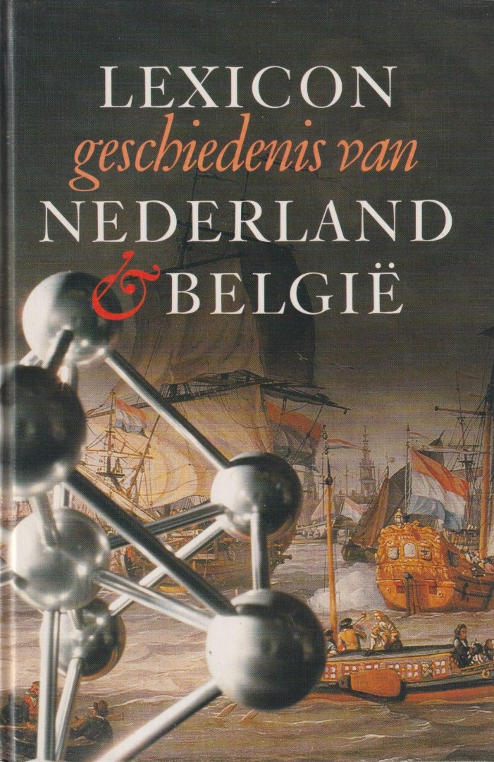 Mulder, L. (eindred.) - Lexicon geschiedenis van Nederland & Belgie?