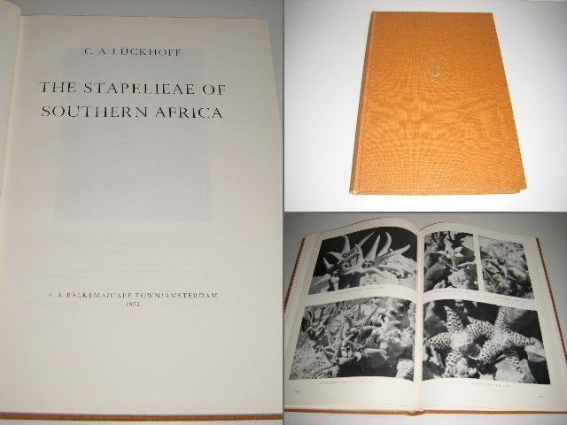 Luckhoff, C.A. - Die Stapelieae van Suidelike Afrika. The Stapelieae of Southern Africa.