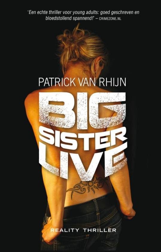 Rhijn, Patrick van - Big sister live