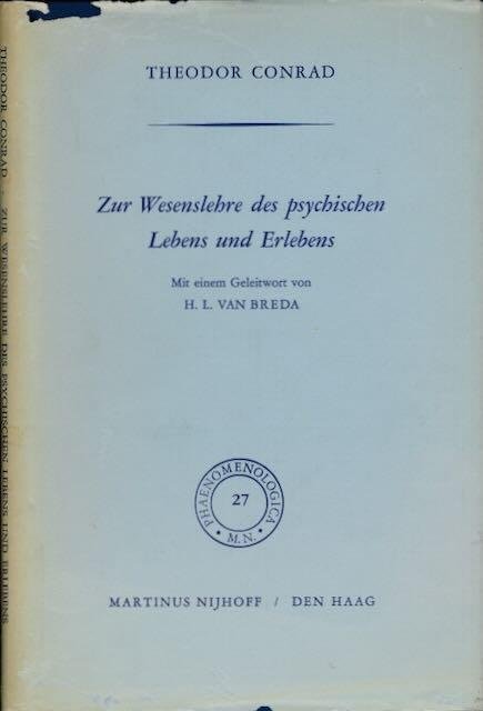 Conrad, Theodor. - Zur Wesenlehre des psychischen Lebens und Erlebens.