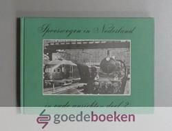 Hesselink, H.G. - Spoorwegen in Nederland in oude ansichten, deel 2