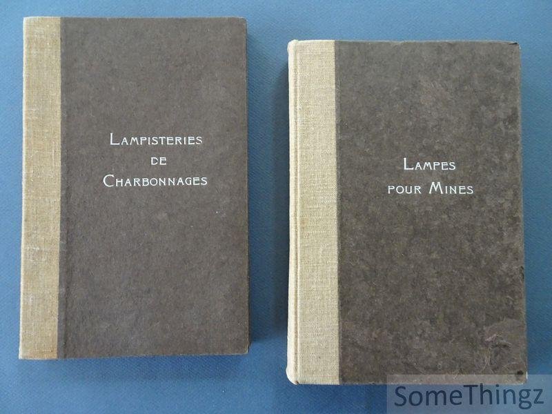 Anon. / H. Joris / Fabrique Liégeoise de lampes de sûreté. - Lampes pour mines. Lampisteries de charbonnage. Fabrique Liégeoise de lampes de sûreté S.A. [2 vols.]