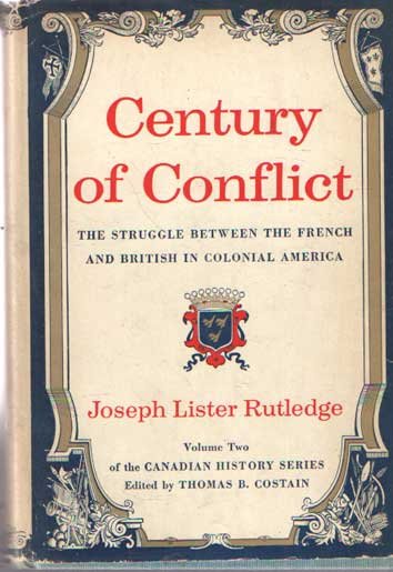  - Century of conflict : the struggle between the French and British in colonial America