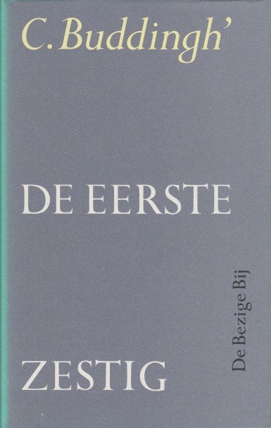 Buddingh', C. - De eerste zestig.