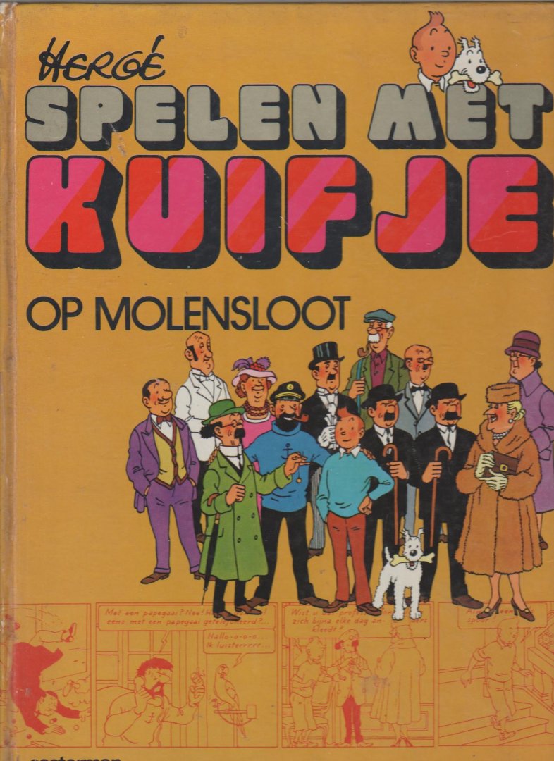 Hergé - Spelen met Kuifje op Molensloot