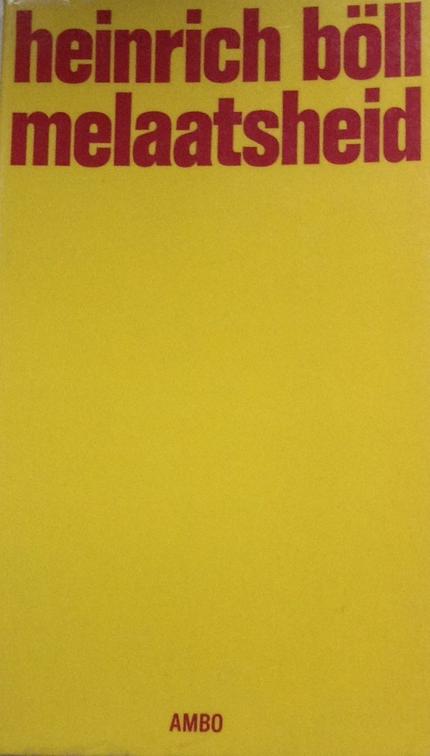 Böll, Heinrich - Melaatsheid