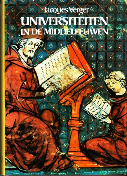 Verger, Jaques - Universiteiten in de Middeleeuwen