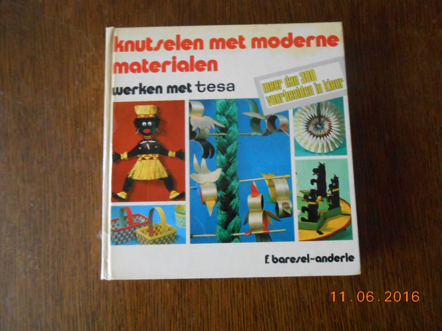 F Baresel-Anderle - Knutselen met moderne materialen