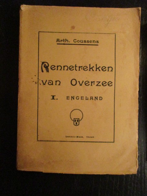 Arth. Coussens - Pennetrekken van Overzee I. Engeland