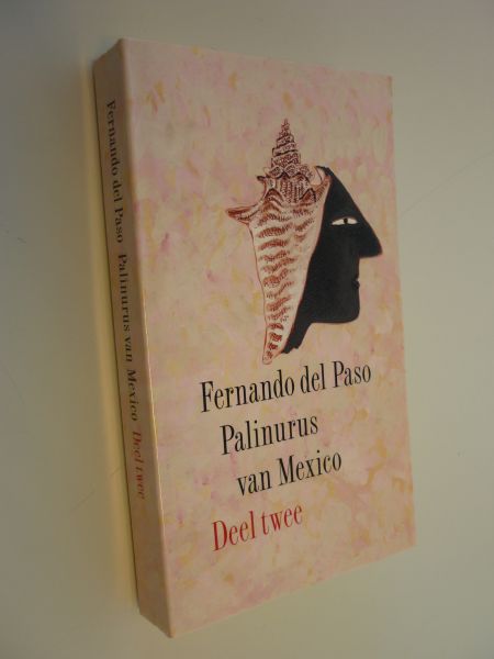 Paso, Fernando del - Palinurus van Mexico Deel twee