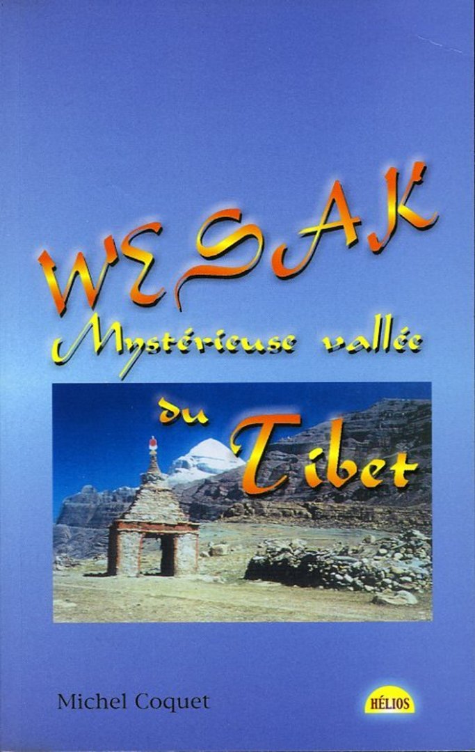 COQUET, Michel - Wesak mysterieuse vallee du Tibet